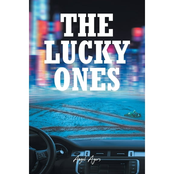 The Lucky Ones, (Paperback)