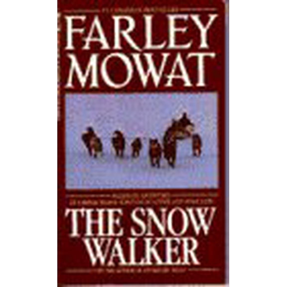 Pre-Owned The Snow Walker (Mass Market Paperback) 0770422098 9780770422097