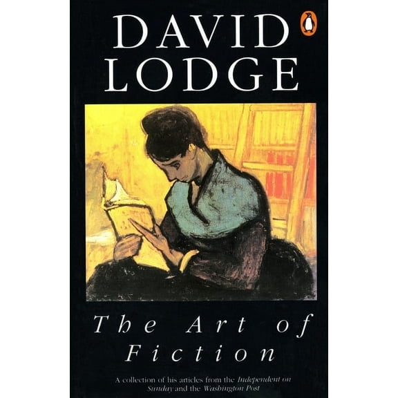 The Art of Fiction: Illustrated from Classic and Modern Texts, (Paperback)