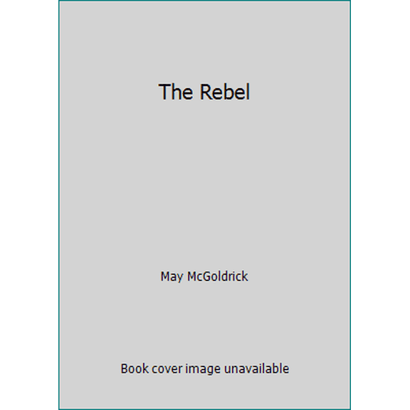 Pre-Owned The Rebel (Hardcover) 0739426648 9780739426647