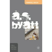 New British Fiction: A.S. Byatt (Paperback)
