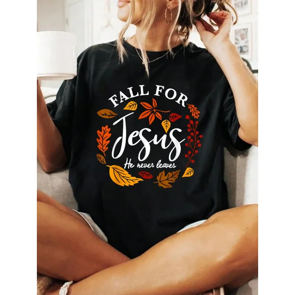 Fall For Jesus He Never Leaves Pumpkin Autumn Thanksgiving T-Shirt Print T-Shirt Casual Crew Neck Short Sleeve Comfort Tee Top For Spring & Summer Women's Clothing