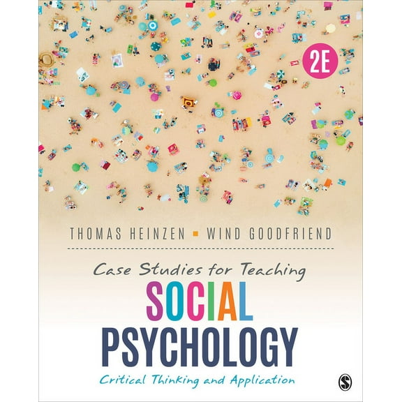Case Studies for Teaching Social Psychology: Critical Thinking and Application, (Paperback)