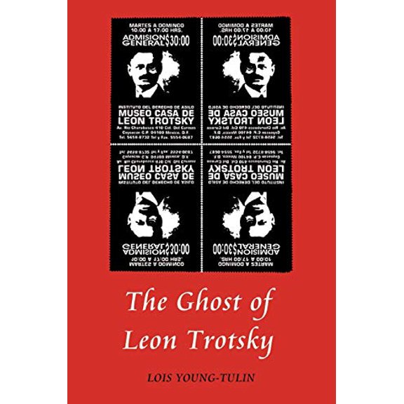 Pre-Owned The Ghost of Leon Trotsky (Paperback) 0595477941 9780595477944