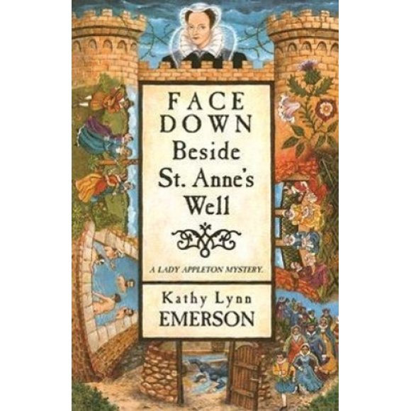 Face vers le Bas à Côté de St. Anne's Well (Lady Appleton Mysteries)