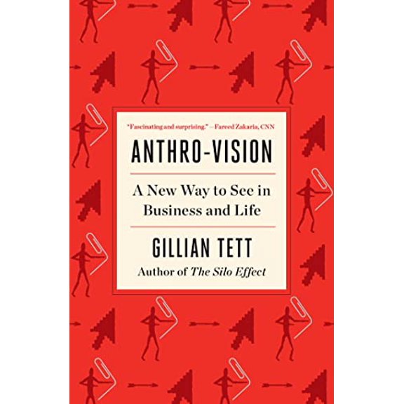 Anthro-Vision: A New Way to See in Business and Life Paperback - USED - VERY GOOD Condition