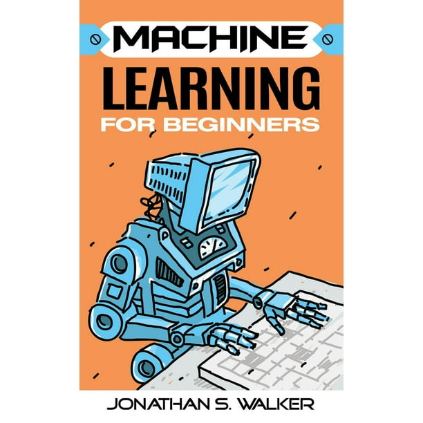 Machine Learning for Beginners (eBook) - Walmart.com - Walmart.com