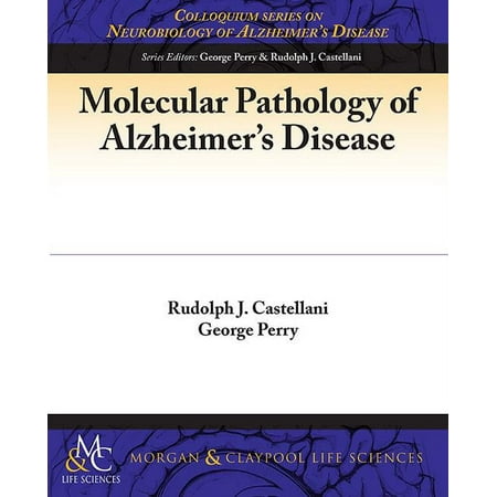Molecular Pathology of Alzheimer's Disease (Paperback)