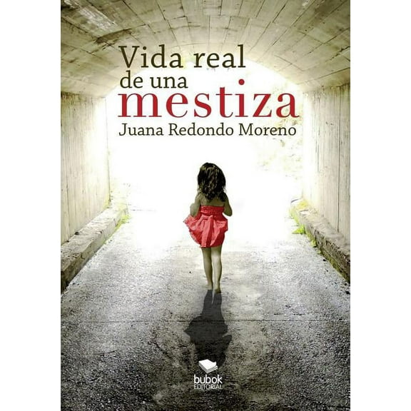 Vida real de una mestiza