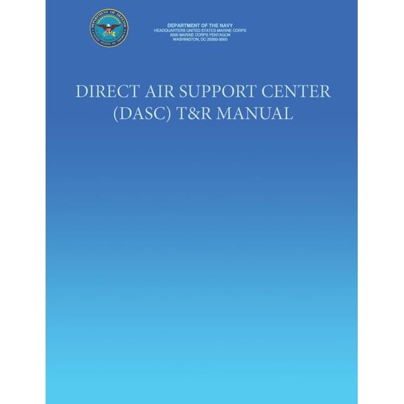 Direct Air Support Center (DASC) T&R Manual (Paperback)