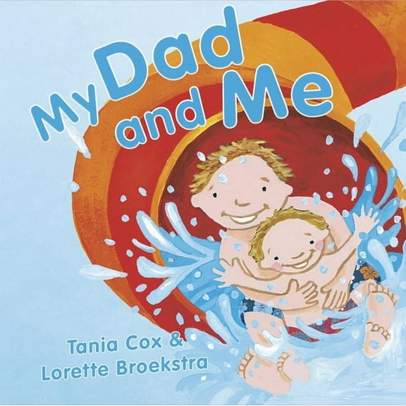 My Dad and Me (Hardcover)