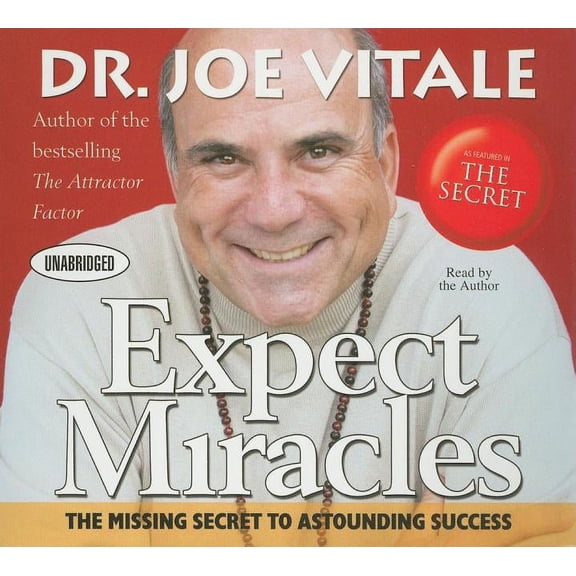 Your Coach in a Box: Expect Miracles: The Missing Secret to Astounding Success (Audiobook)