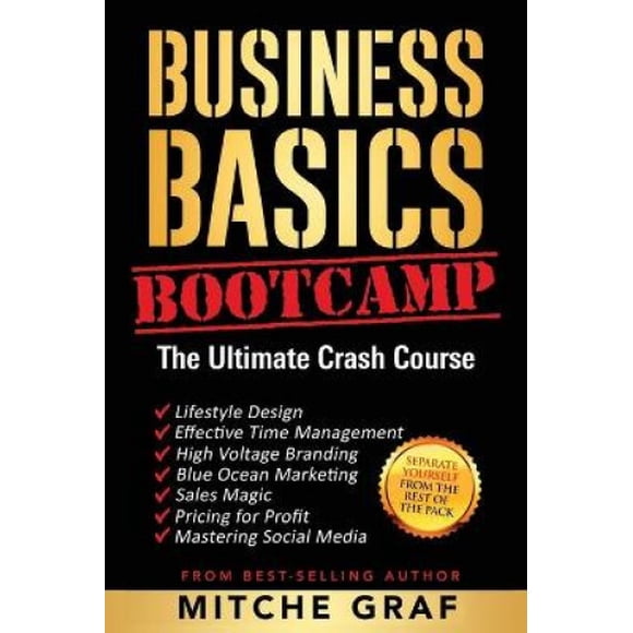 Business Basics BootCamp: The Ultimate Crash Course