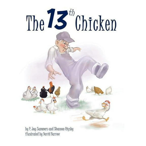 The Thirteenth Chicken, (Hardcover)