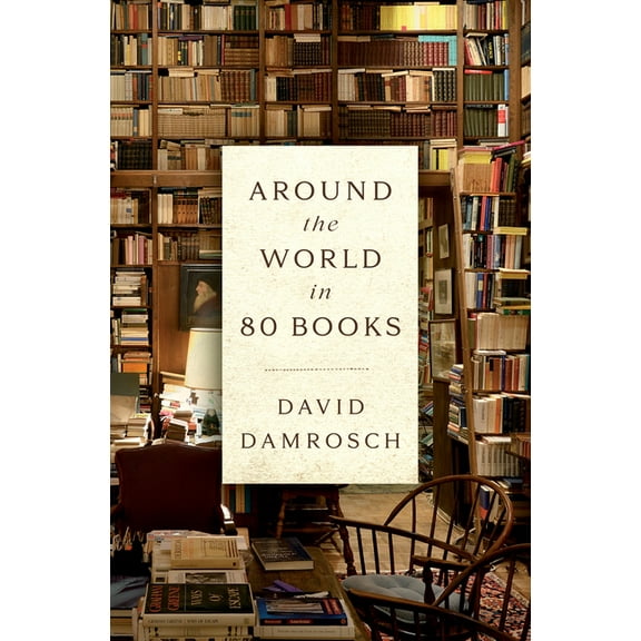 Around the World in 80 Books, (Hardcover)