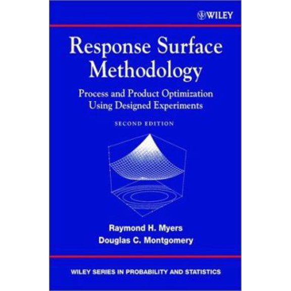 Pre-Owned Response Surface Methodology: Process and Product Optimization Using Designed Experiments (Wiley Series in Probability and Statistics) (Hardcover) 0471412554 9780471412557