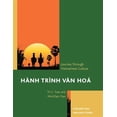 thumbnail image 1 of Pre-Owned HÃ nh TrÃ¬nh Van HoÃ¡: A Journey Through Vietnamese Culture: A Second-Year Language Course, (Paperback), 1 of 1