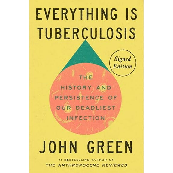 Pre-Owned Everything Is Tuberculosis (Hardcover) 0525426051 9780525426059