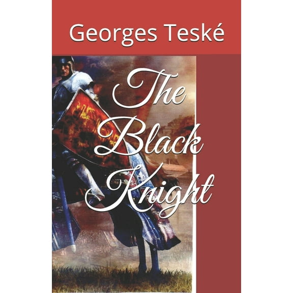 The Black Knight (Paperback)
