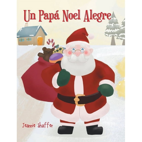 Un PapÃ¡ Noel Alegre, (Hardcover)