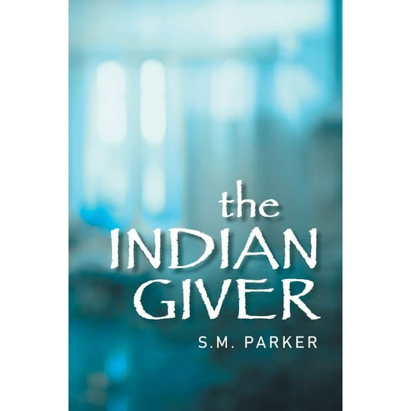 The Indian Giver (Paperback)