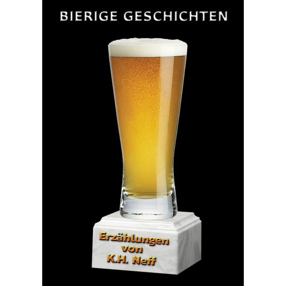 Bierige Geschichten: Erzählungen, (Paperback)