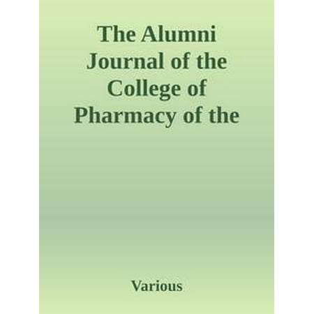 The Alumni Journal of the College of Pharmacy of the City of New York, Vol. II, No. 2, February, 1895 - (Best Italian Cities To Visit In February)