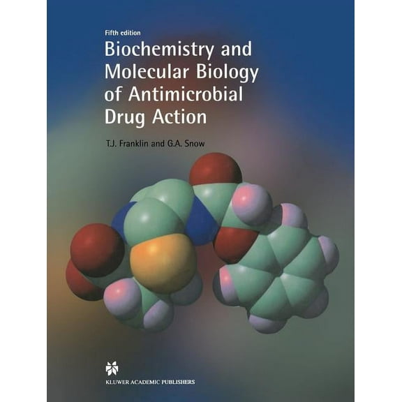 Biochemistry and Molecular Biology of Antimicrobial Drug Action, (Paperback)
