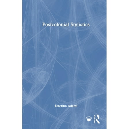 Postcolonial Stylistics, (Hardcover)