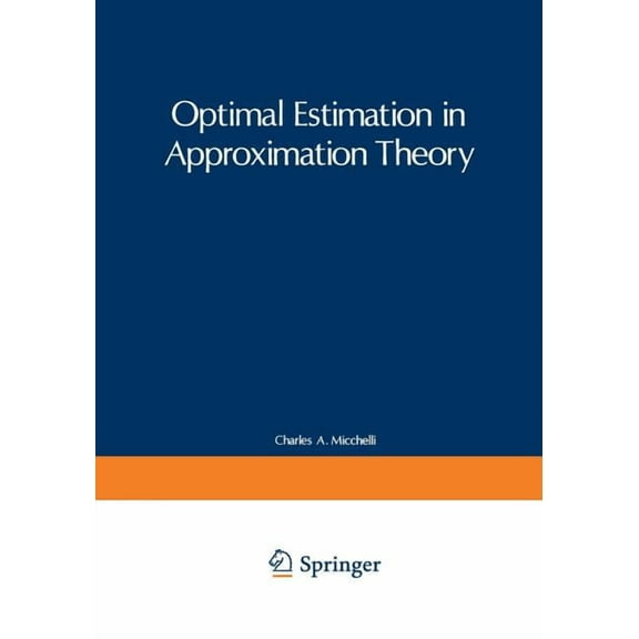 IBM Research Symposia Optimal Estimation in Approximation Theory, (Paperback)