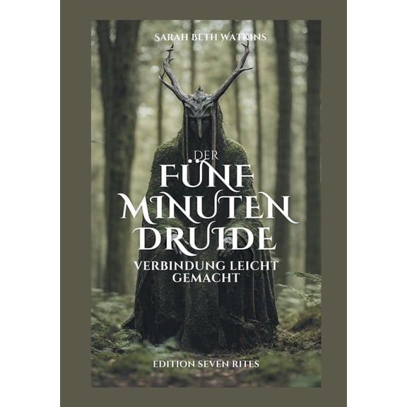 Der 5 Minuten Druide: Verbindung leichtgemacht, (Paperback)