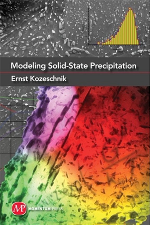 Pre-Owned Computational Materials Science and Engineering: Modeling Solid-State Precipitation (Hardcover)