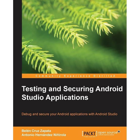 Testing and Securing Android Studio Applications, (Paperback)