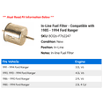 thumbnail image 2 of In-Line Fuel Filter - Compatible with 1985 - 1994 Ford Ranger 1986 1987 1988 1989 1990 1991 1992 1993, 2 of 2