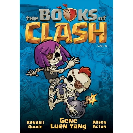 Books of Clash The Books of Clash Volume 6: Legendary Legends of Legendarious Achievery, Book 6, (Paperback)
