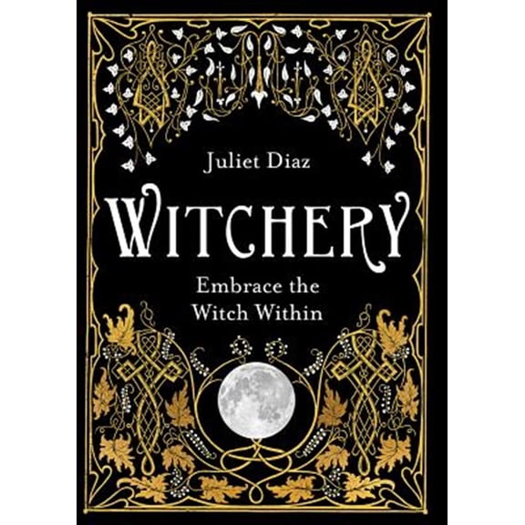 Pre-Owned Witchery: Embrace the Witch Within Paperback