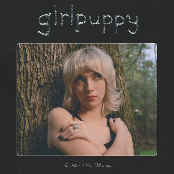 Girlpuppy - When I'm Alone - Music & Performance - Vinyl