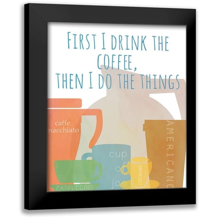 Quach Anna 12x14 Black Modern Framed Museum Art Print Titled - First Drink Coffee