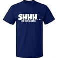 thumbnail image 2 of OXI T-Shirt - Shhh… No One Cares, Basic Casual T-Shirt for Men's and Women Fleece T-Shirt Short Sleeve - Navy Blue Medium, 2 of 3