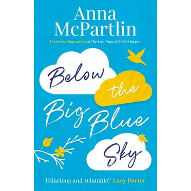 Below the Big Blue Sky, (Paperback)