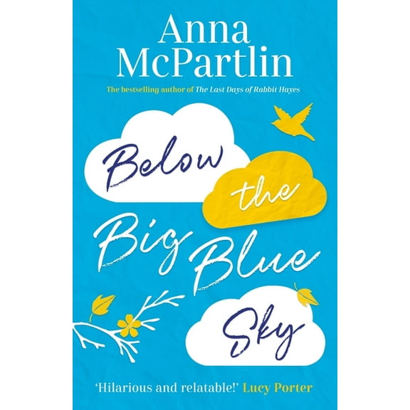 Below the Big Blue Sky, (Paperback)