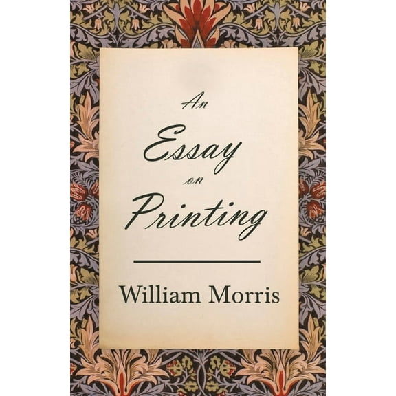 An Essay on Printing, (Paperback)