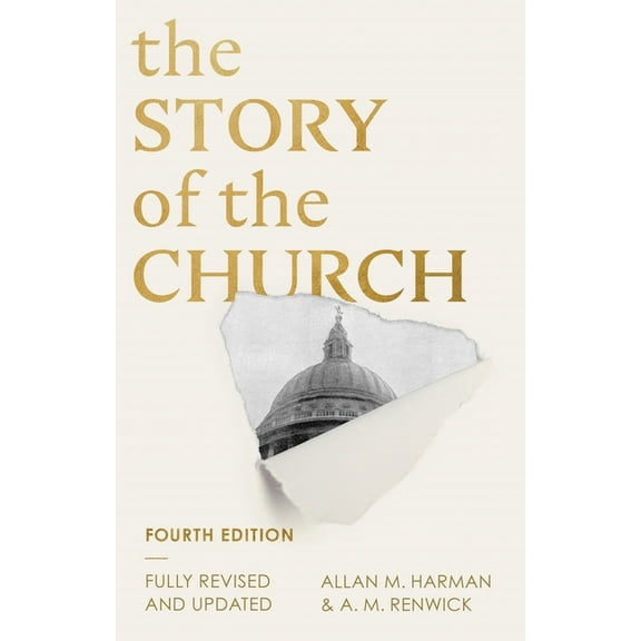 The Story of the Church: 4th Edition, (Paperback)