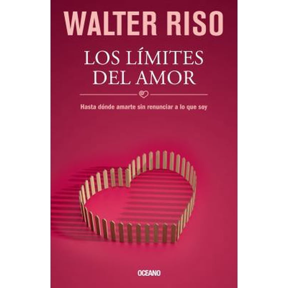 Pre-Owned Los lmites del amor: Hasta dnde amarte sin renunciar a lo que soy (Spanish Edition), 9786074006636, 6074006636, Paperback,