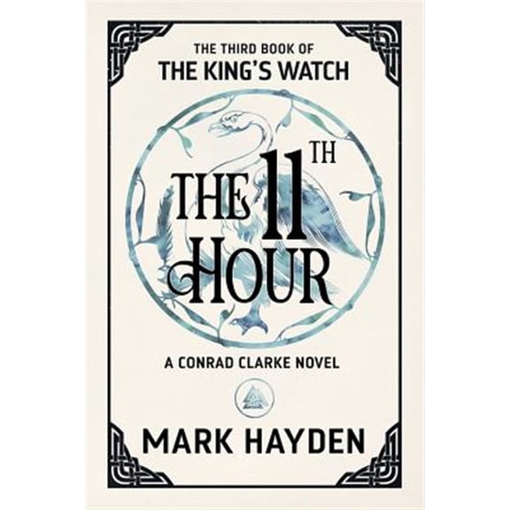 Pre-Owned The Eleventh Hour (Paperback) 1999821238 9781999821234