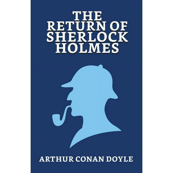 The Return of Sherlock Holmes (Paperback)