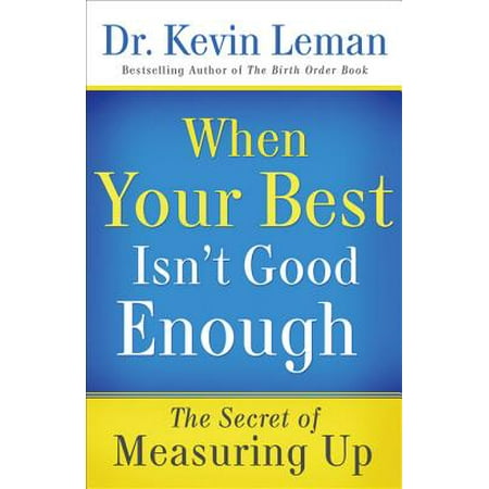 When Your Best Isn't Good Enough - eBook