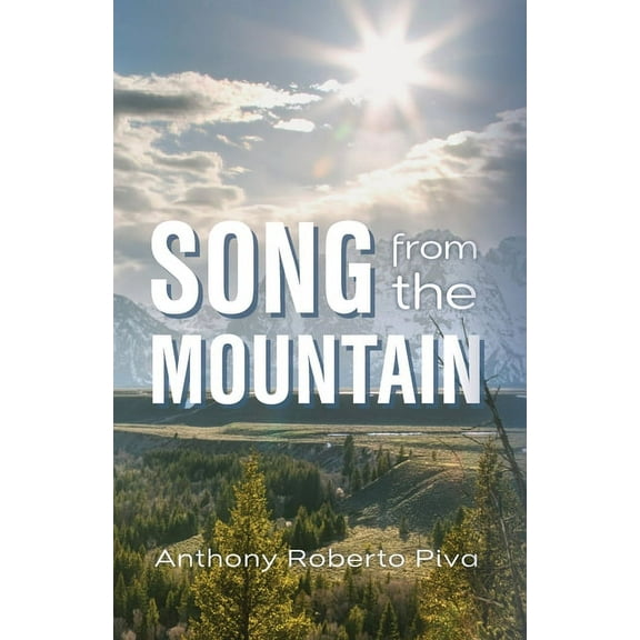 Song from the Mountain, (Paperback)