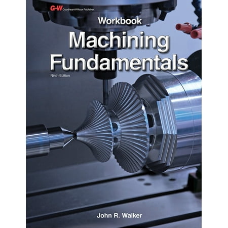 Machining Fundamentals Workbook Walmart Com