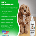 thumbnail image 6 of We Love Doodles Dog Detangler Spray - Leave-in Conditioner for Dogs - Dog Detangling Spray - Dematting Spray for Dogs - Tangle Remover - Made in The USA (Hypoallergenic Unscented), 6 of 6